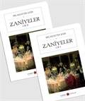 Zaniyeler (Cep Boy) (2 Cilt) (Tam Metin)