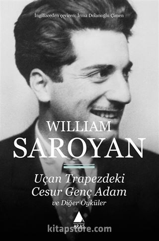 Uçan Trapezdeki Cesur Genç Adam ve Diğer Öyküler