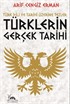 Türklerin Gerçek Tarihi