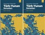 Geçmişten Geleceğe Türk-Yunan Sorunları (Cilt 1-2)
