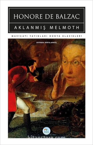 Aklanmış Melmoth (Dünya Klasikleri)