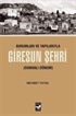 Kurumları ve Yapılarıyla Giresun Şehri (Osmanlı Dönemi)
