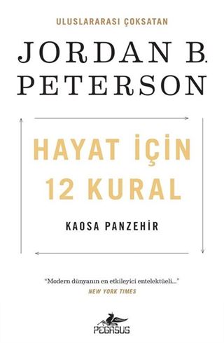 Hayat İçin 12 Kural: Kaosa Panzehir