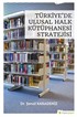 Türkiye'de Ulusal Halk Kütüphanesi Stratejisi