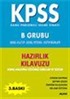 KPSS Hazırlık Kitapları -B Grubu-(Genel Kültür-Genel Yetenek-Eğitim Bilimleri)