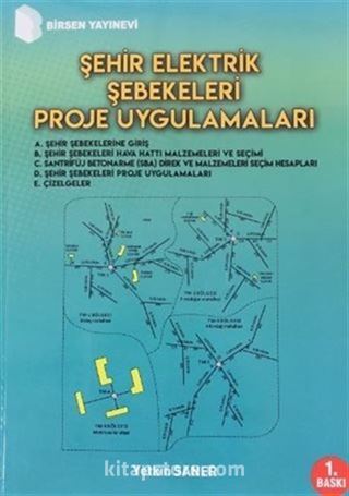 Şehir Elektrik Şebekeleri Proje Uygulamaları