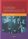 Turizm Sendikacılığı