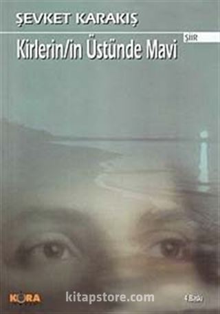 Kirler'in Üstünde Mavi