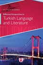 Different Perspectives in Turkish Language and Literature