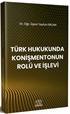 Türk Hukukunda Konişmentonun Rolü ve İşlevi