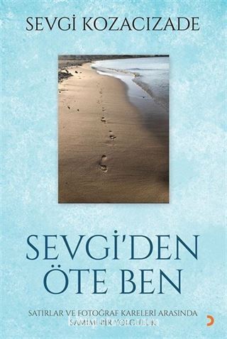 Sevgi'den Öte Ben