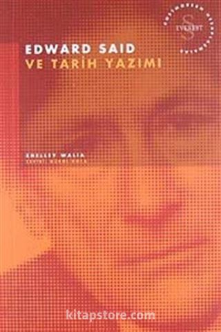 Edward Said ve Tarih Yazımı