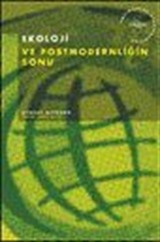 Ekoloji ve Postmodernliğin Sonu