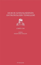 Hukuk Sosyolojisinin Antropolojik Temelleri