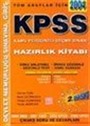 Tüm Adaylar İçin KPSS 2004 / Hazırlık Kitabı