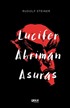 Lucifer - Ahriman - Asuras