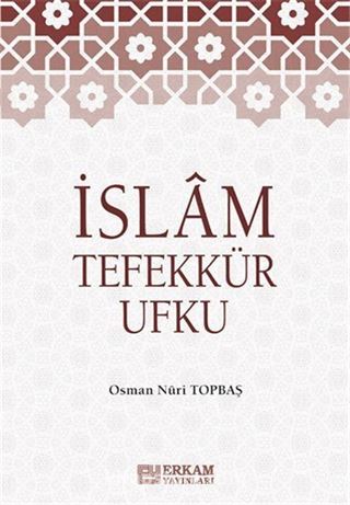 İslam Tefekkür Ufku