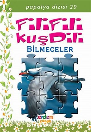 Fili Fili Kuş Dili/Papatya Dizisi 29