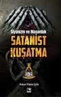 Siyonizm ve Masonluk Satanist Kuşatma