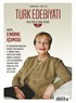 Türk Edebiyatı Aylık Fikir ve Sanat Dergisi Sayı: 572 Haziran 2021