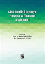 Sürdürülebilirlik Boyutuyla Muhasebe ve Finansman Araştırmaları
