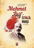 Türk Edebiyatı Dergisinde Mehmet Âkif ve İstiklal Marşı (1972-2021)