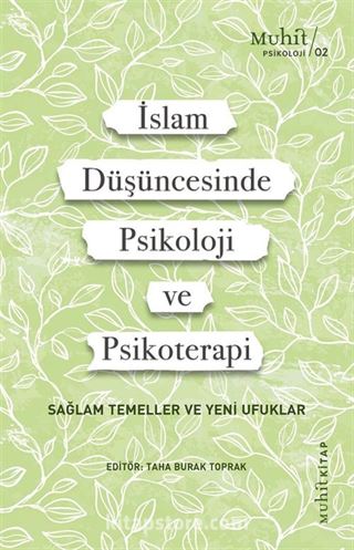 İslam Düşüncesinde Psikoloji ve Psikoterapi
