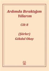 Ardımda Bıraktığım Yıllarım 8
