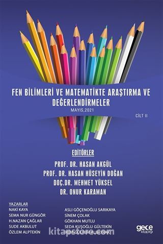 Fen Bilimleri ve Matematikte Araştırma ve Değerlendirmeler Cilt II