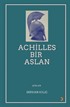 Achilles Bir Aslan