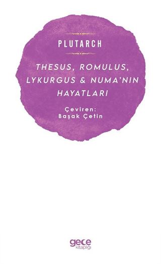 Thesus, Romulus, Lykurgus