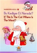 Bu Kediyse Et Nerede? - If This is The Cat, Where is The Meat?