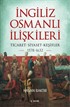 İngiliz-Osmanlı İlişkileri: 1578-1632