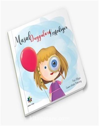Masal Duyguları Keşfediyor