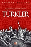 Cumhuriyet Dönemi Öncesinde Türkler