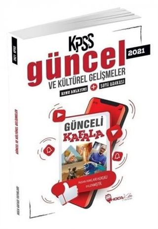 2021 KPSS Güncel Bilgiler ve Kültürel Gelişmeler Günceli Kafala Konu Anlatımlı Soru Bankası