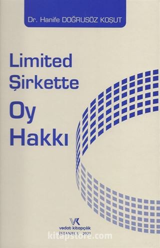 Limited Şirkette Oy Hakkı