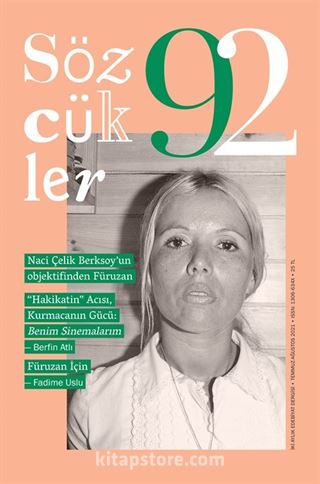 Sözcükler İki Aylık Edebiyat Dergisi Sayı:92 Temmuz-Ağustos 2021