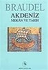 Akdeniz:Mekan ve Tarih