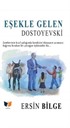 Eşekle Gelen Dostoyevski