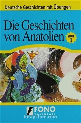 Die Geschichten von Anatolien
