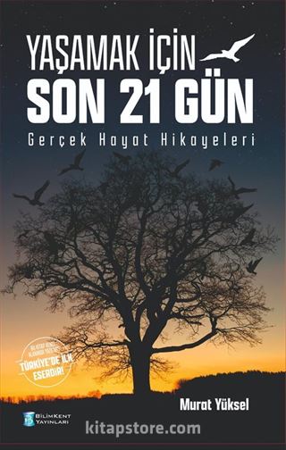Yaşamak İçin Son 21 Gün