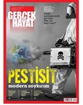 Gerçek Hayat / Pestisit: Modern Soykırım 1068.Sayı Haziran