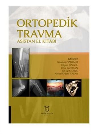 Ortopedik Travma Asistan El Kitabı