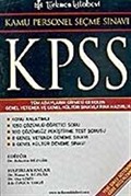 Kamu Personel Seçme Sınavı KPSS Genel Yetenek - Genel Kültür Sınavlarına Hazırlık