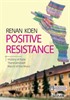 Positive Resistence