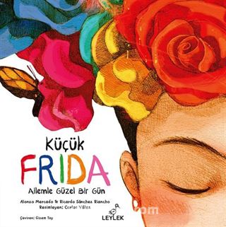 Küçük Frida: Ailemle Güzel Bir Gün