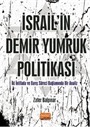 İsrail'in Demir Yumruk Politikası İki İntifada ve Barış Süreci Bağlamında Bir Analiz