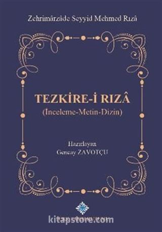 Tezkire-i Rıza (İnceleme-Metin-Dizin)
