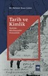 Tarih ve Kimlik - Türklük - Müslümanlık - Osmanlılık